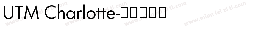 UTM Charlotte字体转换